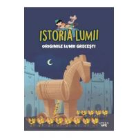 Istoria lumii. Originile lumii grecesti