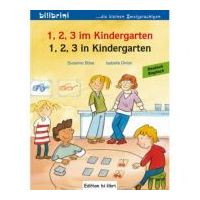 1, 2, 3 im Kindergarten Kinderbuch Deutsch-Englisch - Susanne Bose, Isabelle Dinter