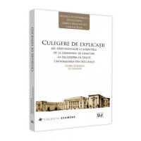 Culegere de explicatii ale raspunsurilor la subiectele de la examenele de admitere la Facultatea de Drept, Universitatea din Bucuresti - Monica Alexandrescu