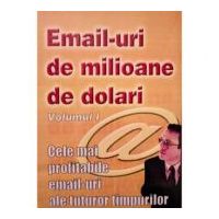 email-uri de milioane de dolari - Florin Calin