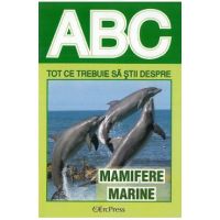 ABC Tot ce trebuie sa stii despre mamifere marine