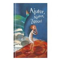 Ajutor, ajutor, Zenon! - Maria Vago