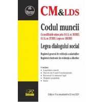 Codul muncii. Legea dialogului social Act. 23 mai 2021