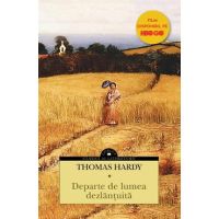 Departe de lumea dezlantuita - Thomas Hardy
