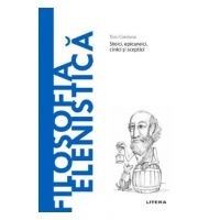 Descopera filosofia. Filosofia Elenistica - Toni Cardona
