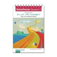 ein-, um- oder aussteigen? Grammatik Trennbare Verben auf dem Niveau A1 bis B1 - Marie-Luise Stein