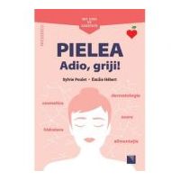 Mic ghid de sanatate. Pielea. Adio, griji! - Sylvie Poulet, Emilie Hebert