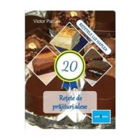 20 retete de prajituri alese - Victor Partan