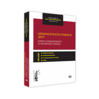 Administratia publica 2019. Codul administrativ si legislatie conexa. Editie tiparita pe hartie alba - Dan Constantin Mata