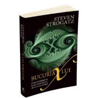 Bucuria lui X. O incursiune in lumea matematicii - Steven Strogatz