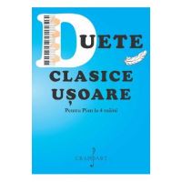 Duete clasice usoare pentru pian la 4 maini