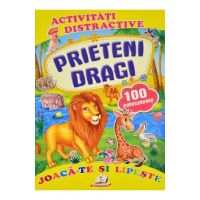 Activitati distractive: Prieteni dragi. 100 autocolante