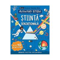 Activitati STEM. Stiinta senzationala - Stephanie Clarkson