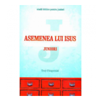 Asemenea lui Isus. Juniori - Troy Fitzgerald