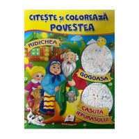 Citeste si coloreaza povestea: Ridichea, Gogoasa, Casuta iepurasului