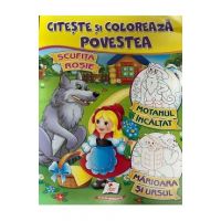 Citeste si coloreaza povestea: Scufita Rosie, Motanul incaltat, Marioara si Ursul