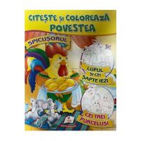 Citeste si coloreaza povestea: Spicusorul, Lupul si cei sapte iezi, Cei trei purcelusi