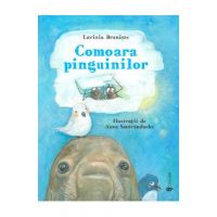 Comoara pinguinilor - Lavinia Braniste
