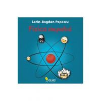 Fizica simpatica - Lorin-Bogdan Popescu