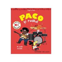 Paco si rockul. Carte sonora - Magali Le Huche