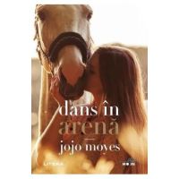 Dans in arena - Jojo Moyes