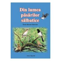 Din lumea pasarilor salbatice