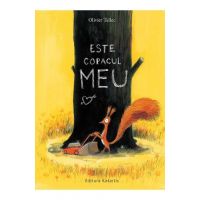 Este copacul meu - Olivier Tallec
