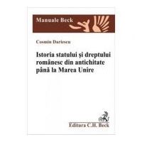 Istoria statului si dreptului romanesc din antichitate si pana la Marea Unire - Cosmin Dariescu