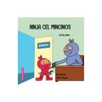 Ninja cel mincinos - Mary Nhin, Jelena Stupar