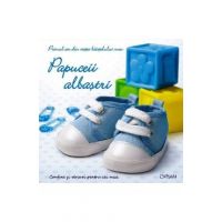 Papuceii albastri. Primul an din viata baietelului meu