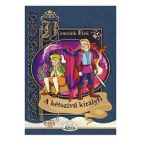 A ketszivu kiralyfi - Benedek Elek