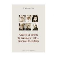 Aduceti-va aminte - Dr. George Stan