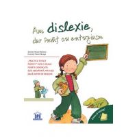 Am dislexie, dar invat cu entuziasm - Jennifer Moore-Mallinos