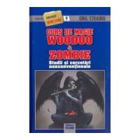 Curs de magie woodoo si zombie - Emil Strainu