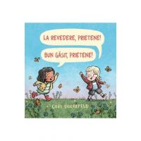 La revedere, prietene! Bun gasit, prietene! - Cori Doerrfeld