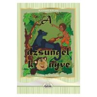 A dzsungel konyve - Rudyard Kipling