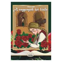 A nagyenyedi ket fuzfa - Jokai Mor