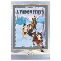 A vadon szava - Jack London