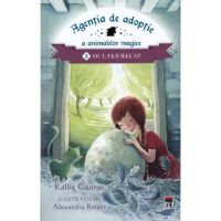 Agentia de adoptie a animalelor magice Vol.2: Oul fermecat - Kallie George, Alexandra Boiger