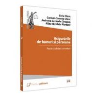 Asigurarile de bunuri si persoane - Liviu Chiric, Carmen-Simona Chiric