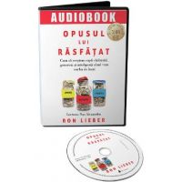 Audiobook. Opusul lui rasfat - Ron Lieber