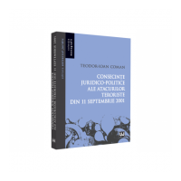 Consecinte juridico-politice ale atacurilor teroriste din 11 septembrie 2001 - Teodor-Ioan Coman