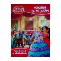 Disney. Elena din Avalor. Coloram si ne jucam