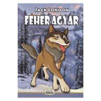 Feher agyar - Jack London