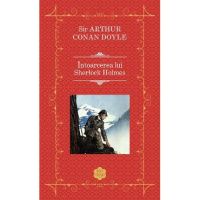 Intoarcerea lui Sherlock Holmes - Sir Arthur Conan Doyle