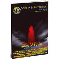 Sindromul tricolorului. CSF Nr.8 Aprilie 2020 - Florin Purluca