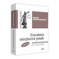 Executarea sanctiunilor penale. Ed.2 - Ioan Chis, Alexandru Bogdan Chis