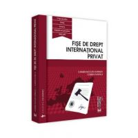Fise de drept international privat - Carmen Nicoleta Barbieru, Cosmin Dariescu