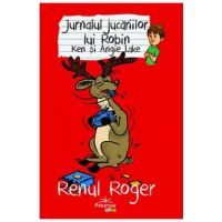 Jurnalul jucariilor lui Robin. Renul Roger - Ken Lake, Angie Lake