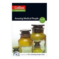 Amazing People ELT Readers. Amazing Medical People A2-B1. Adapted -F. H. Cornish